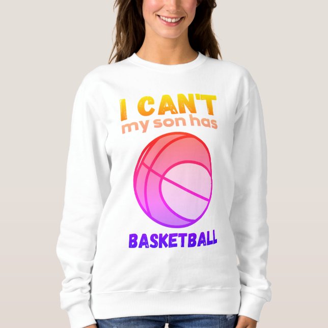 Sweatshirt Mon fils n'a pas de basket (Devant)