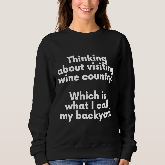 Sweatshirt Mon Jardin Est Le Pays Du Vin (Devant)