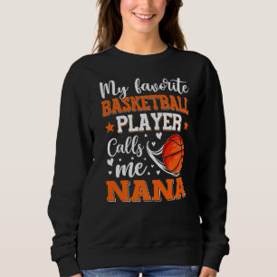 Sweatshirt Mon Joueur De Basket Favori M'Appelle Femmes Nana