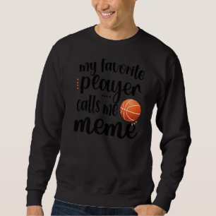 Sweatshirt Mon Joueur De Basket Favori M'Appelle Grand Mème