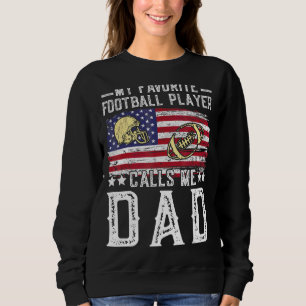 Sweatshirt Mon Joueur De Football Favori M'Appelle Papa Footb
