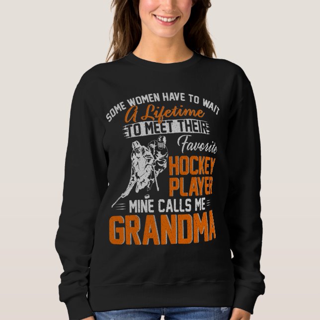 Sweatshirt Mon Joueur De Hockey Favori M'Appelle Grand-Mère D (Devant)