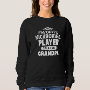 Sweatshirt Mon Joueur De Kickboxing Préféré M'Appelle Grand-P