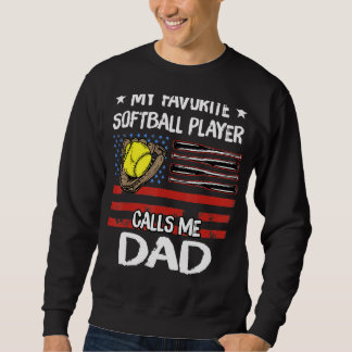 Sweatshirt Mon Joueur De Softball Favori M'Appelle Papa Améri