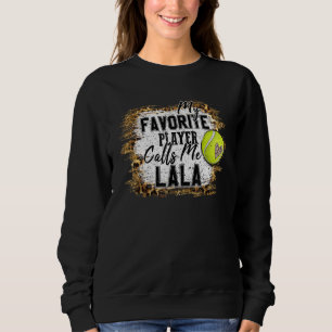 Sweatshirt Mon Joueur favori m'appelle Lala Tennis Mère D
