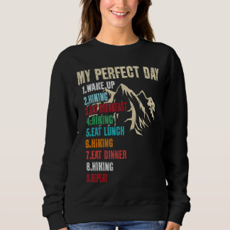 Sweatshirt Mon jour parfait Randonnée d'embarcation de bureau