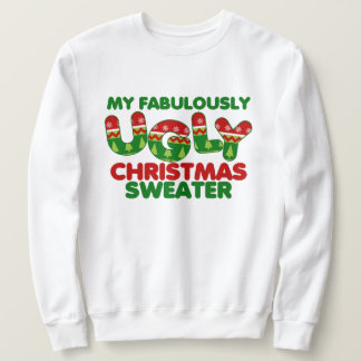 Sweatshirt Mon laide de Noël
