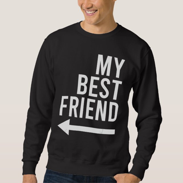 Sweatshirt Mon Meilleur Ami Avec Des Flèches Pointant À Droit (Devant)