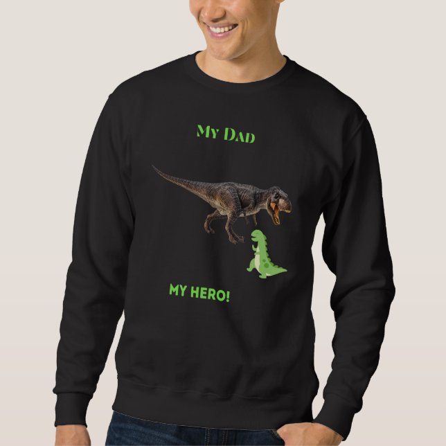 Sweatshirt Mon Père Mon Héros Pour Papa Ou Son Fils (Devant)