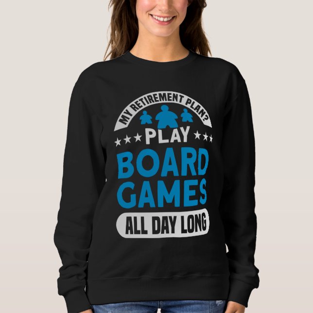 Sweatshirt mon plan de retraite jeu de société plateau de jeu (Devant)