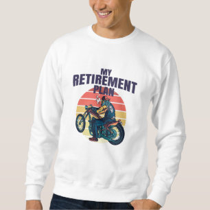 Sweatshirt Mon plan de retraite moto