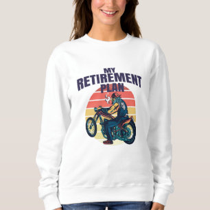 Sweatshirt Mon plan de retraite moto