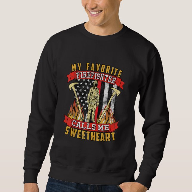 Sweatshirt Mon pompier préféré m'appelle ma chérie (Devant)