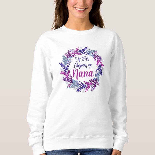 Sweatshirt Mon premier Noël comme Nana Purple Wreath (Devant)