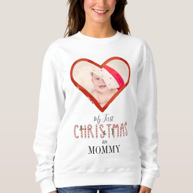 Sweatshirt Mon premier Noël en tant que maman amour coeur béb (Devant)