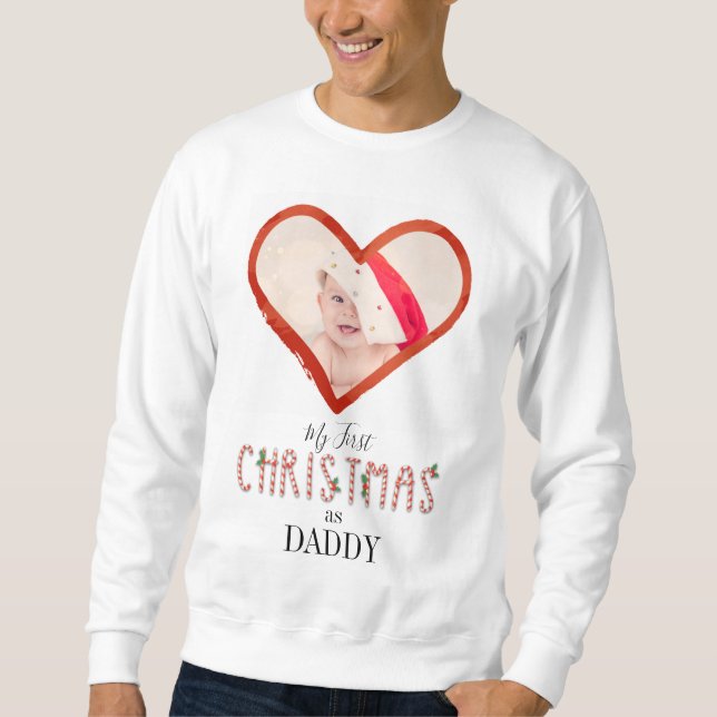 Sweatshirt Mon premier Noël en tant que papa Love Heart Baby  (Devant)