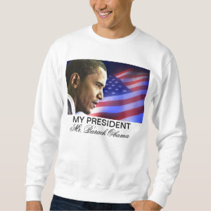 Sweatshirt Mon Président M. Barack Obama (patriote)