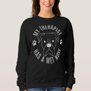 Sweatshirt Mon Thérapeute A Un Propriétaire De Chien À Nez Hu