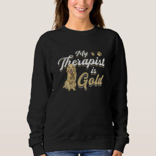 Sweatshirt Mon Thérapeute Est Gold Retriever Amoureux des chi