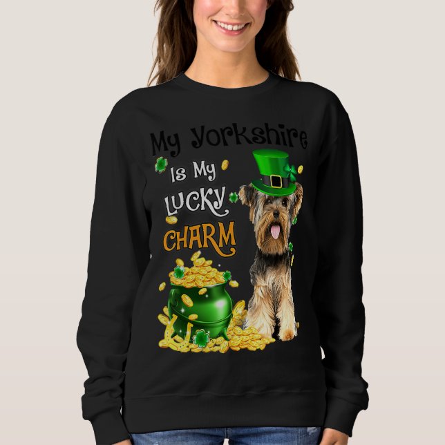 Sweatshirt Mon Yorkshire Terrier Est Mon Chic Chic Chic Chien (Devant)
