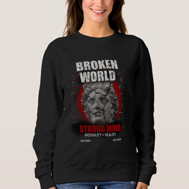 Sweatshirt Monde Brisé Esprit Fort – Vêtements de Rue Motivat (Devant)