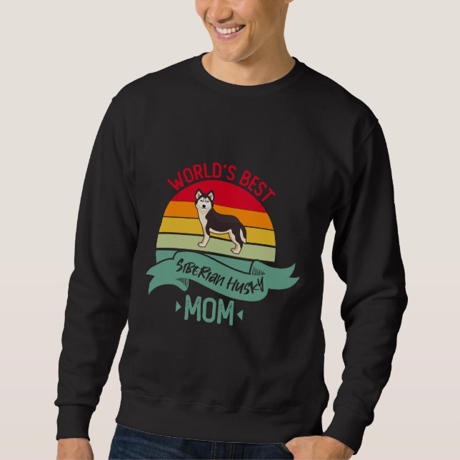 Sweatshirt Monde meilleure Sibérie Husky Maman (Devant)