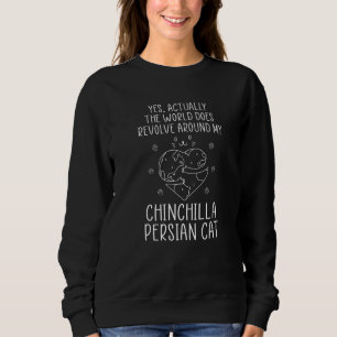 Sweatshirt Monde tourne autour de mon chat persan chinchilla