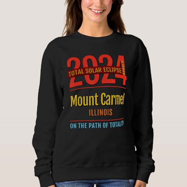 Sweatshirt Mont Carmel Illinois IL Éclipse solaire totale 202 (Devant)