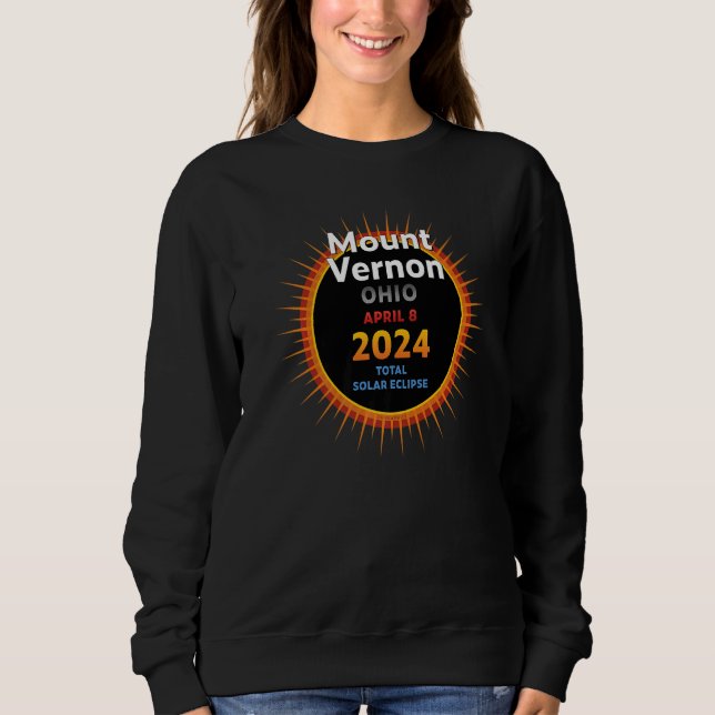 Sweatshirt Mont Vernon Ohio OH total Éclipse solaire 2024 2 (Devant)