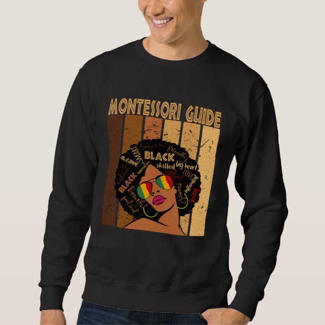 Sweatshirt Montessori Guide Afro African American Black Histo (Devant)