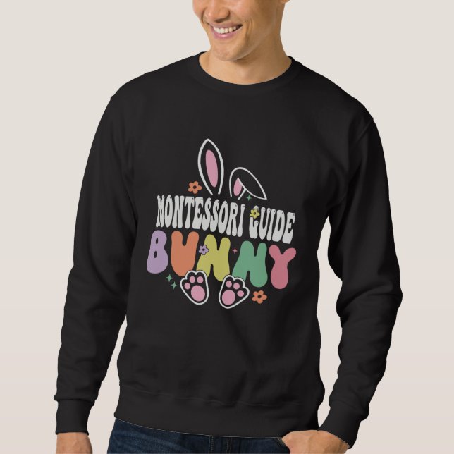 Sweatshirt Montessori Guide Bunny Easter Day Groovy Family Ma (Devant)