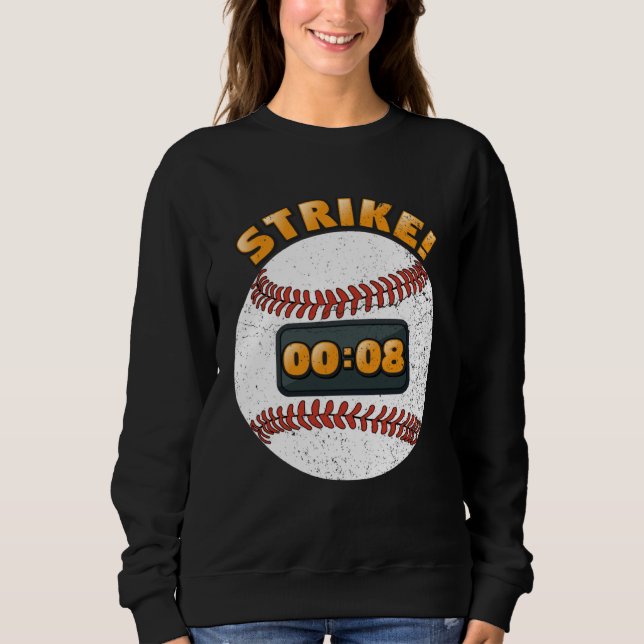 Sweatshirt Montre de lancer de baseball Règle de 15 secondes  (Devant)