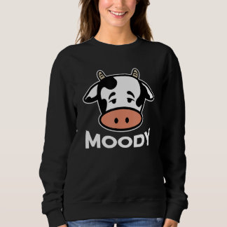 Sweatshirt Moody Cow Cattle Farm Animal