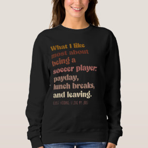 Sweatshirt Moody Soccer Player Boho Vintage