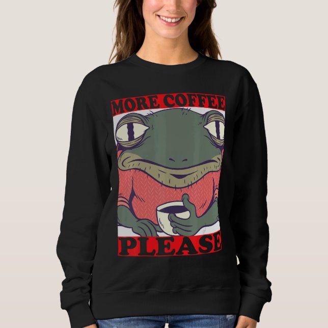 Sweatshirt more coffee frog with coffee cup and coffee quack (Devant)