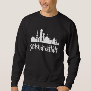 Sweatshirt Mosquée SubhanAllah Conception Spirituelle Islamiq