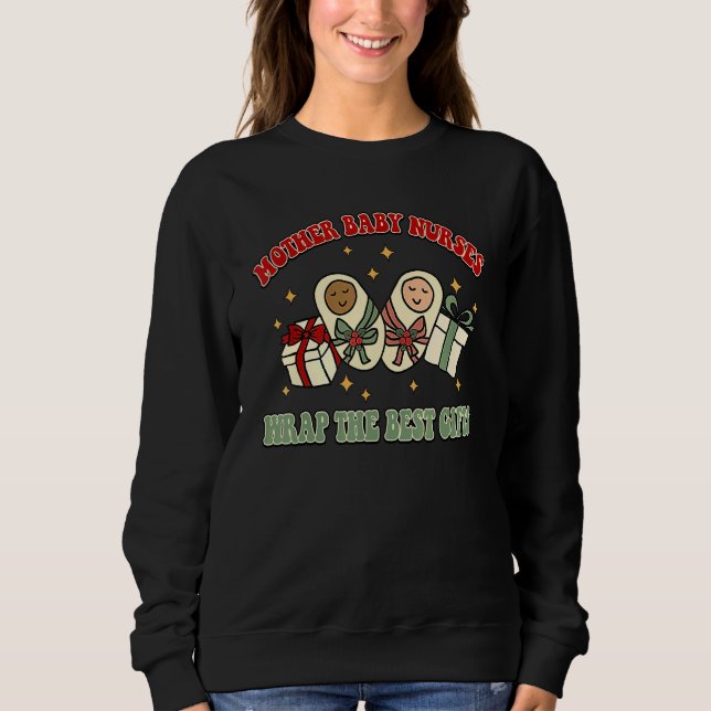 Sweatshirt Mother Baby Nurses Wrap The Best  Retro Christmas (Devant)
