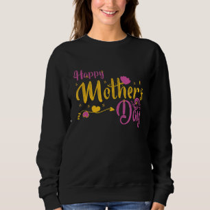 Sweatshirt Mother day Heart Beautiful Quotes And Saying For M