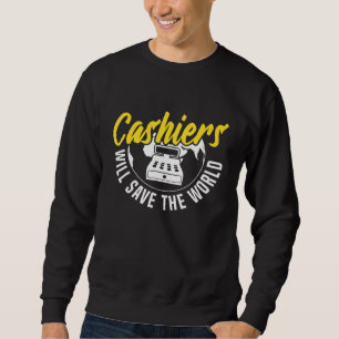Sweatshirt Motivation Conception du caissier