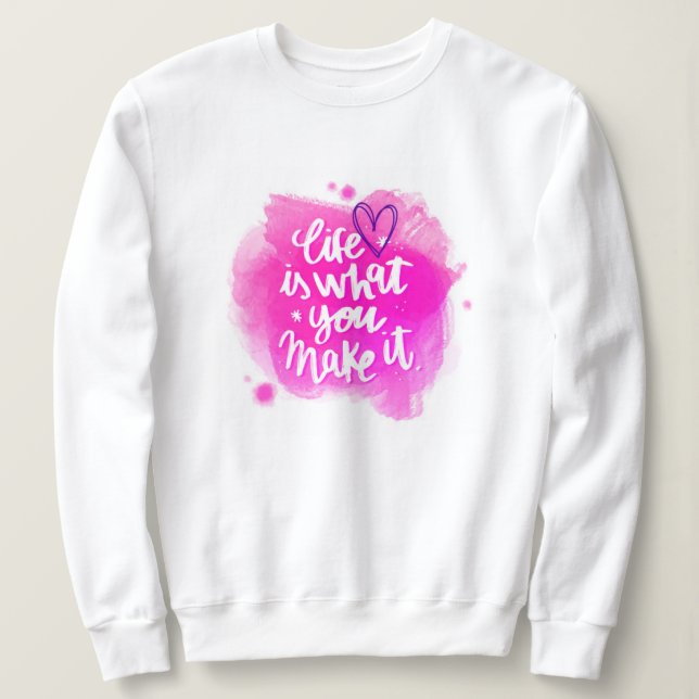 Sweatshirt Motivation moderne élégante Meilleur Message popul (Design devant)