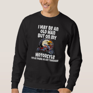 Sweatshirt Moto Biker Je Suis Peut-Être Un Vieux Homme, Mais