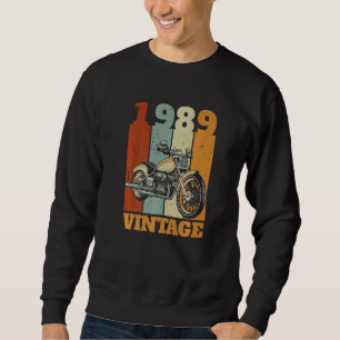 Sweatshirt Motocycliste Motard Moto Vintage Né en 1989
