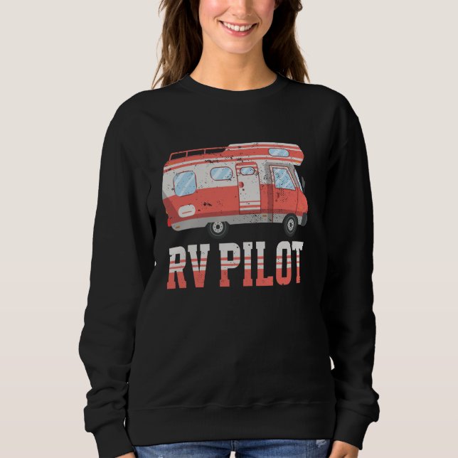 Sweatshirt Motorhome Camping Retro Caravan Rv Trailer Rv Pilo (Devant)