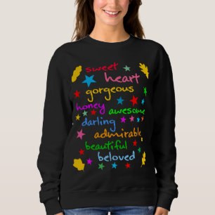 Sweatshirt Mots d'amour drôle élégant