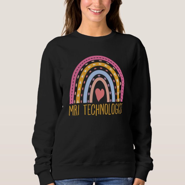 Sweatshirt MRI Radiology Radiologic Rainbow Technologist MRI  (Devant)