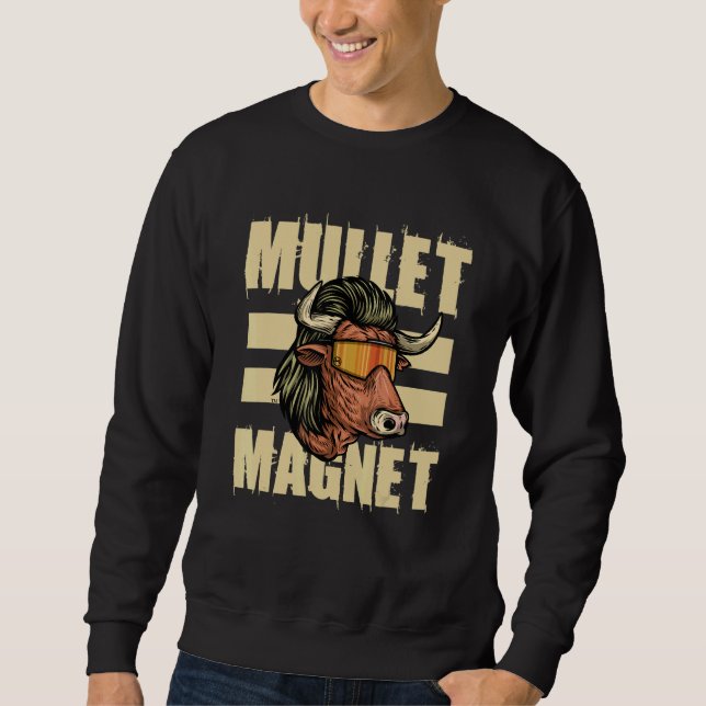 Sweatshirt Mullet Magnet Country Redneck Haircut (Devant)