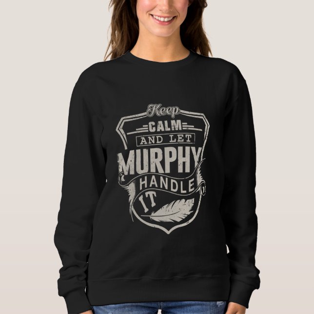 Sweatshirt Murphy Nom Chemise Murphy Nom Anniversaire (Devant)