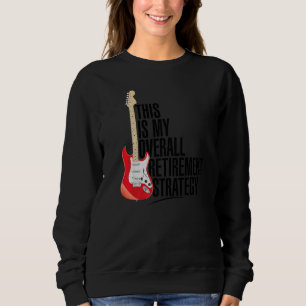 Sweatshirt Musicien Électrique Guitare Rock Et Roll Stratégie