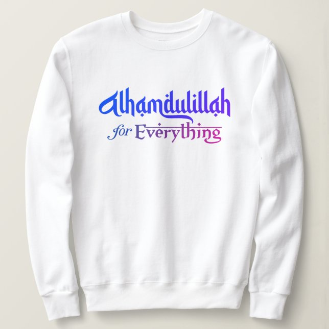 Sweatshirt Muslim Ummah Umrah Hajj Ramadan Eid Alhamdulillah (Design devant)