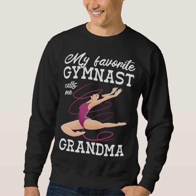 Sweatshirt My Favorite Gymnast Calls Me Grandma Gymnastic   6 (Devant)